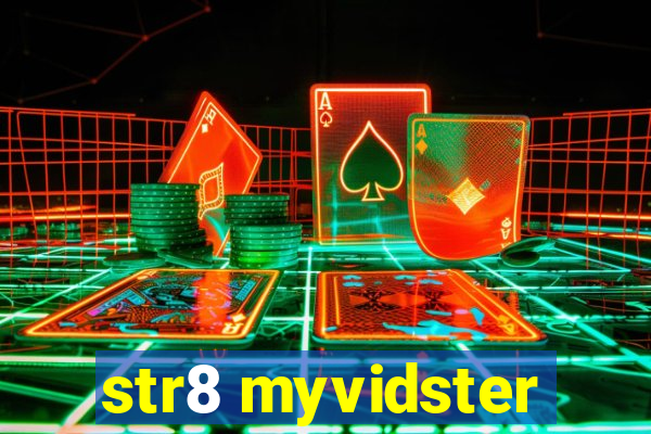 str8 myvidster